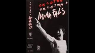 Iwan Fals full album celoteh celoteh