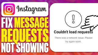 How To Fix Instagram Message Requests Not Showing 2025