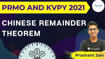 PRMO and KVPY 2021 | Chinese Remainder Theorem | JEE Math Rankers | Prashant Jain