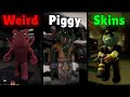 The WEIRDEST Skins In Piggy Roblox Piggy The WEIRDEST Skins In Piggy Roblox Piggy