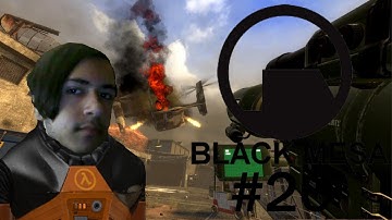 Black Mesa [Walkthrough] (Part 20) WHAT HAPPENED RUN IS THAT GARGANTUA