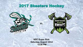 2017 Skeeters vs. Northern Knights