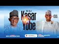 Dauda Kahutu Rarara MAI KASAR YOBE Official Music 2025