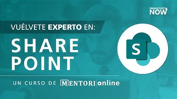 SharePoint ¿Qué es? y ¿Cómo usarlo?  | Mentori Online