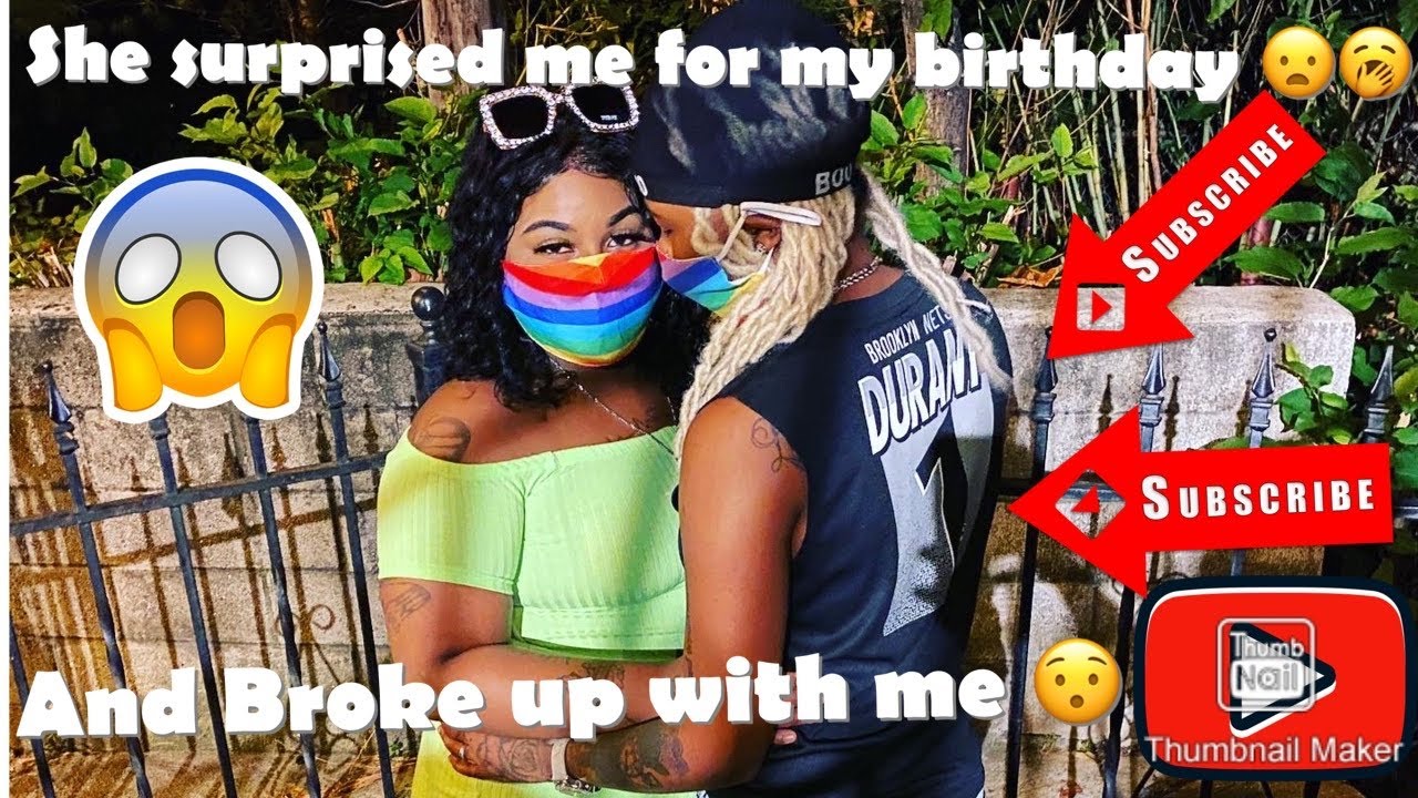 She Broke Up With Me YouTube