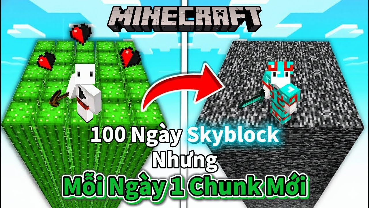 Review Vẫn 100 Ngày Nhưng Có Thêm Chunk Mới Hấp Dẫn Mỗi Ngày Trong Minecraft 