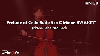Ian Gu performs Bach Cello Suite 5 in C Minor