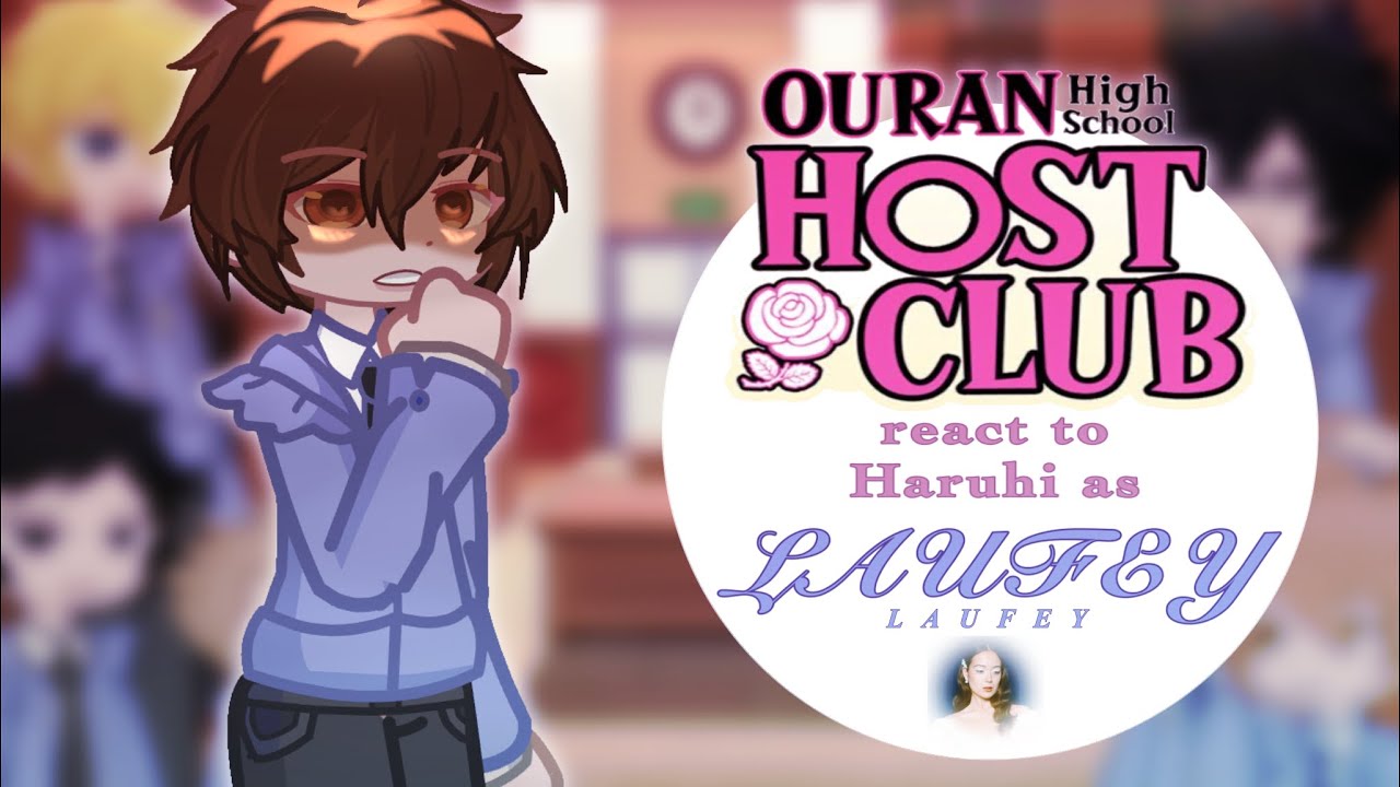 ⋆ ˚｡ ⋆୨OHSHC react to haruhi as laufey ||PUT ON 0.6/0.65 ୧⋆ ˚｡ ⋆