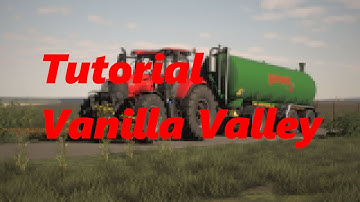 [LS19] #1Tutuorial: Vanilla Valley!