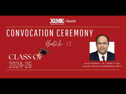 XIME Kochi || 12th CONVOCATION || BATCH-12 || 2026 April 11 #XIMEKochi