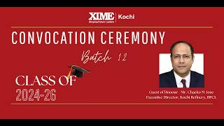 XIME Kochi || 12th CONVOCATION || BATCH-12 || 2026 April 11 #XIMEKochi