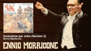 Ennio Morricone - Invenzione per John - Version 2 - Giù La Testa (1971) chords