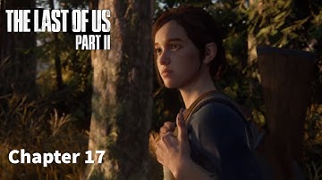 The Last of Us Part II | Chapter 17 - Finding Strings - Seattle Day 2 - Ellie (PS4)