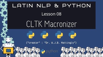 CLTK Macronizer (Latin NLP with Python 08)