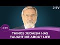 Things Judaism has taught me about life - by Rabbi Sacks