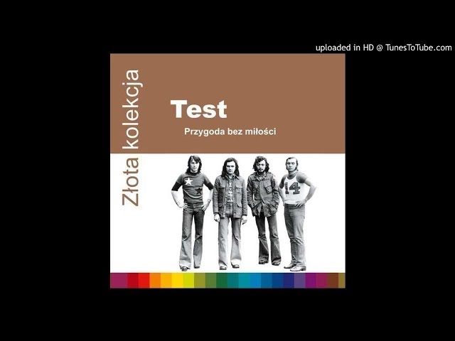 Test - Przygoda Bez Milosci