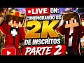 LIVE ON! 🔴 COMEMORANDO COM OS 2K DE INSCRITOS PARTE 2 #minecraft #fypシ #fyp