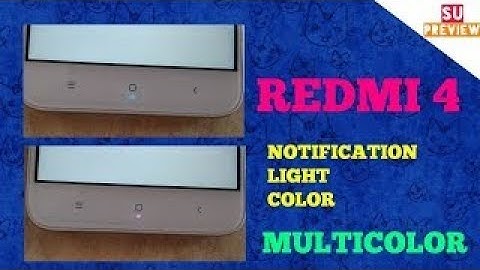How to change  Redmi 4 notification led change ( Real&Fake) [HINDI]