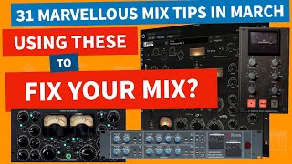 Dont Confuse Glue With Mush | 31 Mix Tips In March
