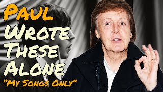 Download Lagu 10 Beatles Songs Paul McCartney Claims He Wrote Alone MP3