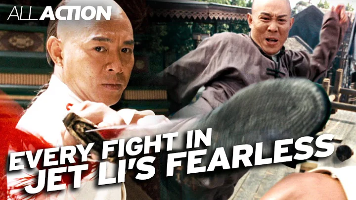 Every Fight in Jet Li's Fearless | All Action - DayDayNews