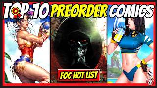 Top 10 New Preorder Comics 🔥 A MARVEL BLIND BAG WORTH THE WAIT 🔥 FOC Week 25 2026