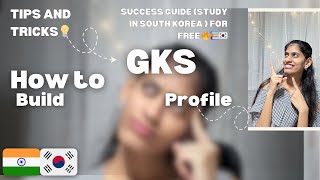 Gkshow To Build Gks Profile To Secure Fully Funded Scholarship