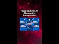 Case Study #3: AI Alignment in Transportation #ai #artificialintelligence #machinelearning #aiagent
