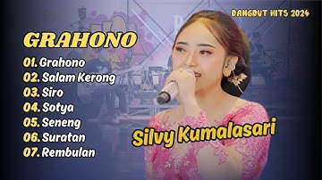 SILVY KUMALASARI | GRAHONO | SALAM KERONG | SIRO | DANGDUT HITS 2024