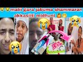  akkasiiti shammaran midhuni malii bayee nama gadisisaa