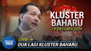 COVID-19 | Dua lagi Kluster Baharu Dikesan