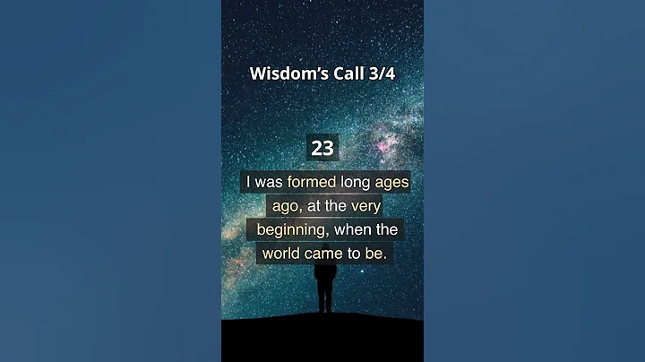 Proverbs 8 : 22 - 29 | Wisdom’s Call 3/4 | Bible |