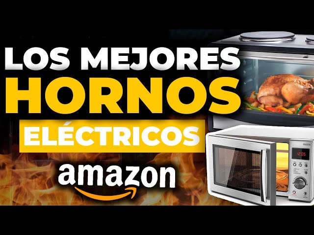 🏆 Los mejores hornos eléctricos para cocinas profesionales y el