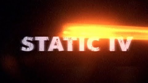 Static IV Teaser