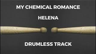 My Chemical Romance - Helena (drumless)