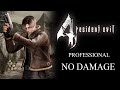 Resident Evil 4 PS4: "No Damage" Professional Difficulty Full Game Walkthrough
