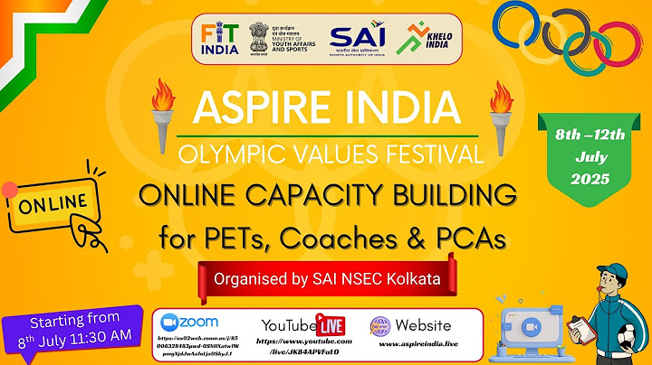 Aspire India - Olympics Value Festival- Online Training Session for PETs, Coaches,PCAs