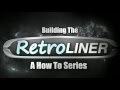'Building The Retroliner', Episode 1  -  A TruckGuysTV eLearning Online Exclusive