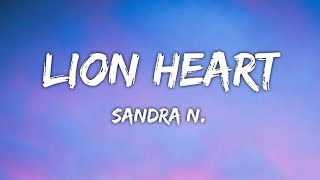 Sandra N - Lion Heart (Lyrics) (Released before the original song)