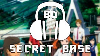 Anohana [ED] - Secret Base/Norihiko Machida | 8D AUDIO