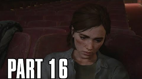 The Last of Us Part 2 - Walkthrough Gameplay Part 16 - Flashback 🇯🇲