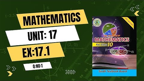 Unit 17  Ex 17.1 Q1 | 10th Class Mathematics Sindhi Medium | Sindh Textbook Board | Sets & Functions