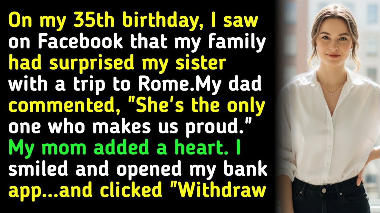 On my 35th birthday, I saw on Facebook that my family had surprised my sister with a trip to Rome...