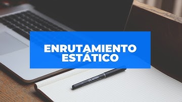 CCNA-CISCO: Enrutamiento estático