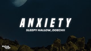 Sleepy Hallow - A N X I E T Y (Lyrics) ft. Doechii