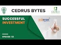 Cedrus Bytes (Ep.2) Mr Nilesh Bajaj Interview with Arthasakshar com on Successful Investment