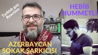 Sokak Şarkıcısı Dinliyorum Azerbaycan Dan Hebi̇b Hummetli̇