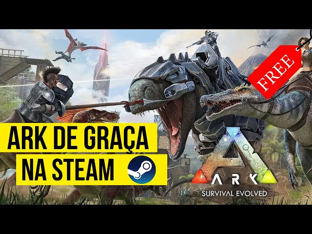 Ark: Survival Evolved para PC está grátis na Steam