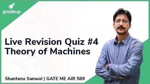 GATE ME 2019 Revision Live Quiz #4 | Theory of Machines