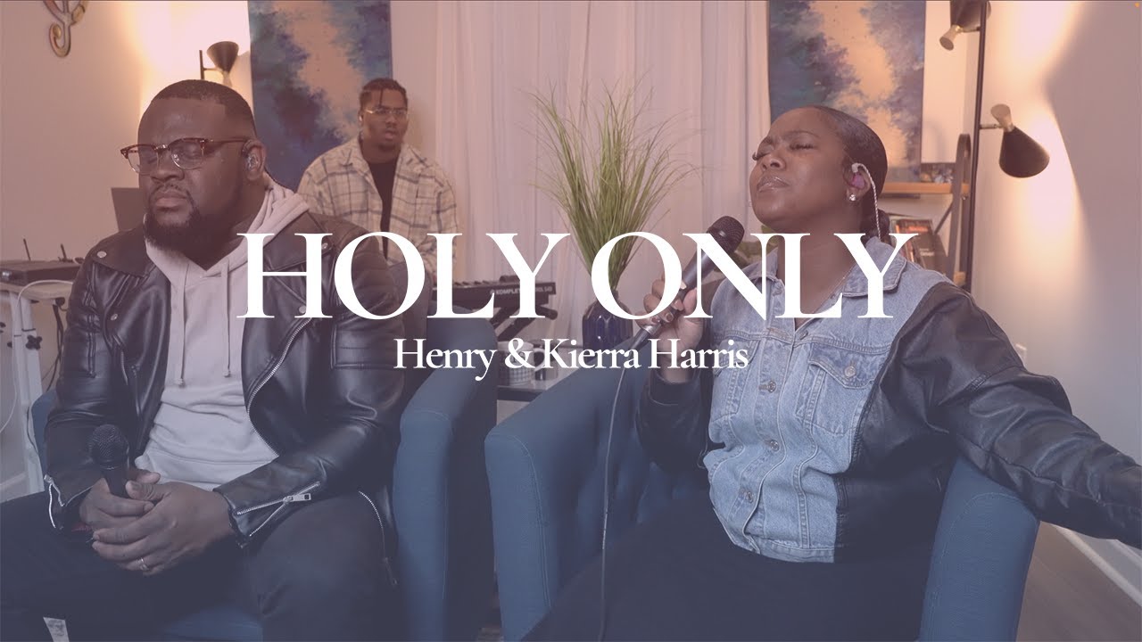 Watch Holy Only - Forward City & Travis Greene | Henry & Kierra Harris Cover on YouTube Watch Holy Only - Forward City & Travis Greene | Henry & Kierra Harris Cover on YouTube